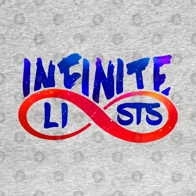 Infinite lists Merch by NewMerch